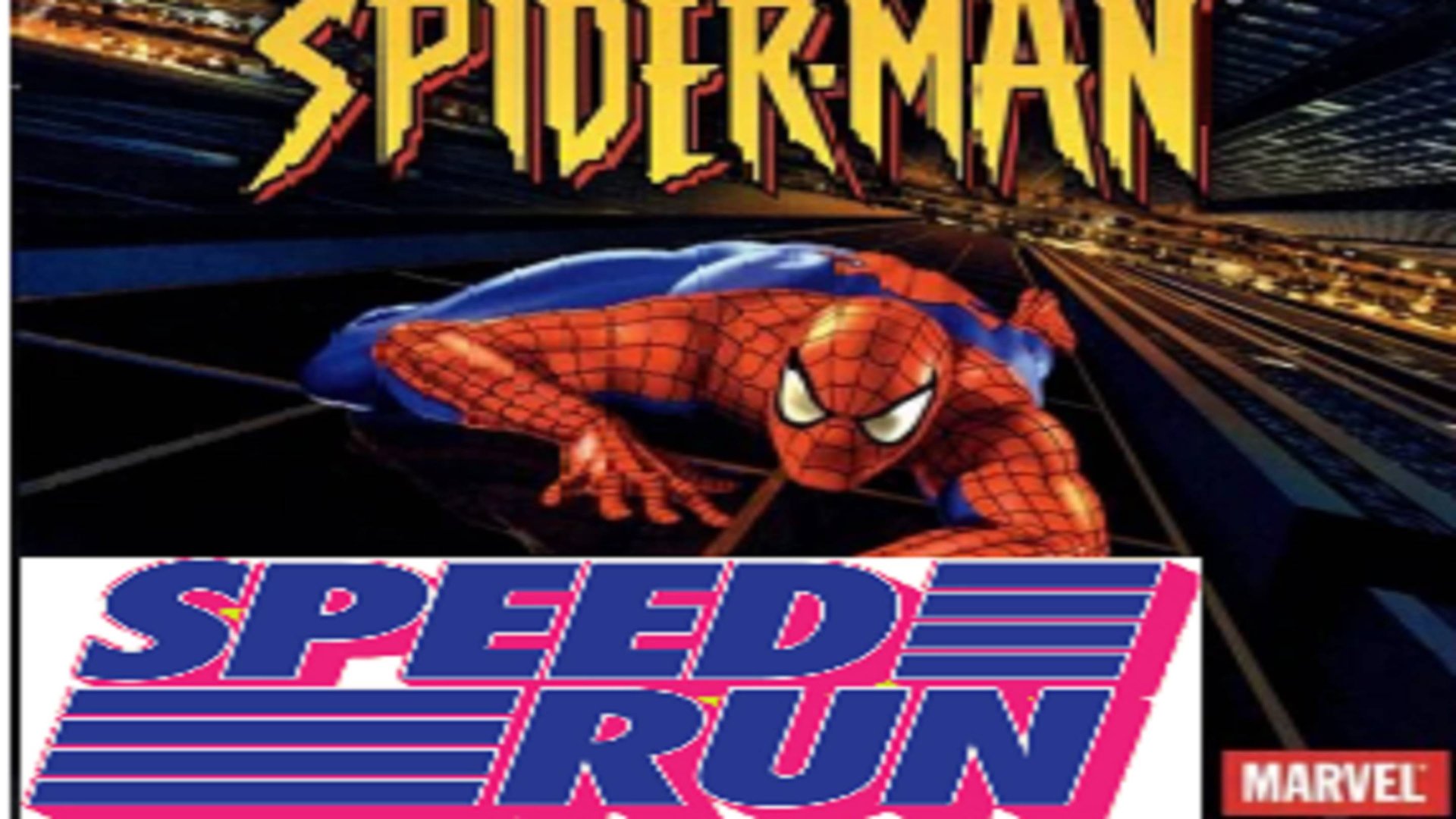 SPIDERMAN ( PS1 VERSION)➤ ANY %SPEEDRUN 📑📑⏱⏱ 1:04:23 #NOGLITCHES#NOBUGUSING#MYAUTHENTICSPEEDRUN смотреть онлайн