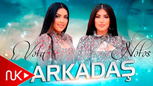 Vefa Serifova ft Nefes - Arkadas