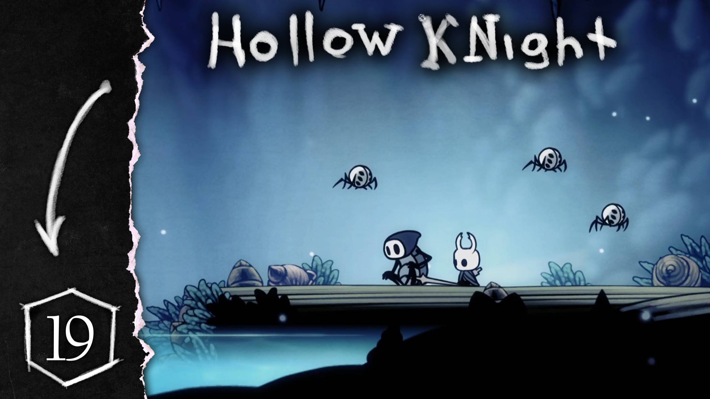 Hollow Khight [#19]