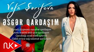 Vefa Serifova - Esger Qardasim