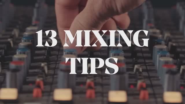 13 mixing tips I wish I knew sooner смотреть онлайн