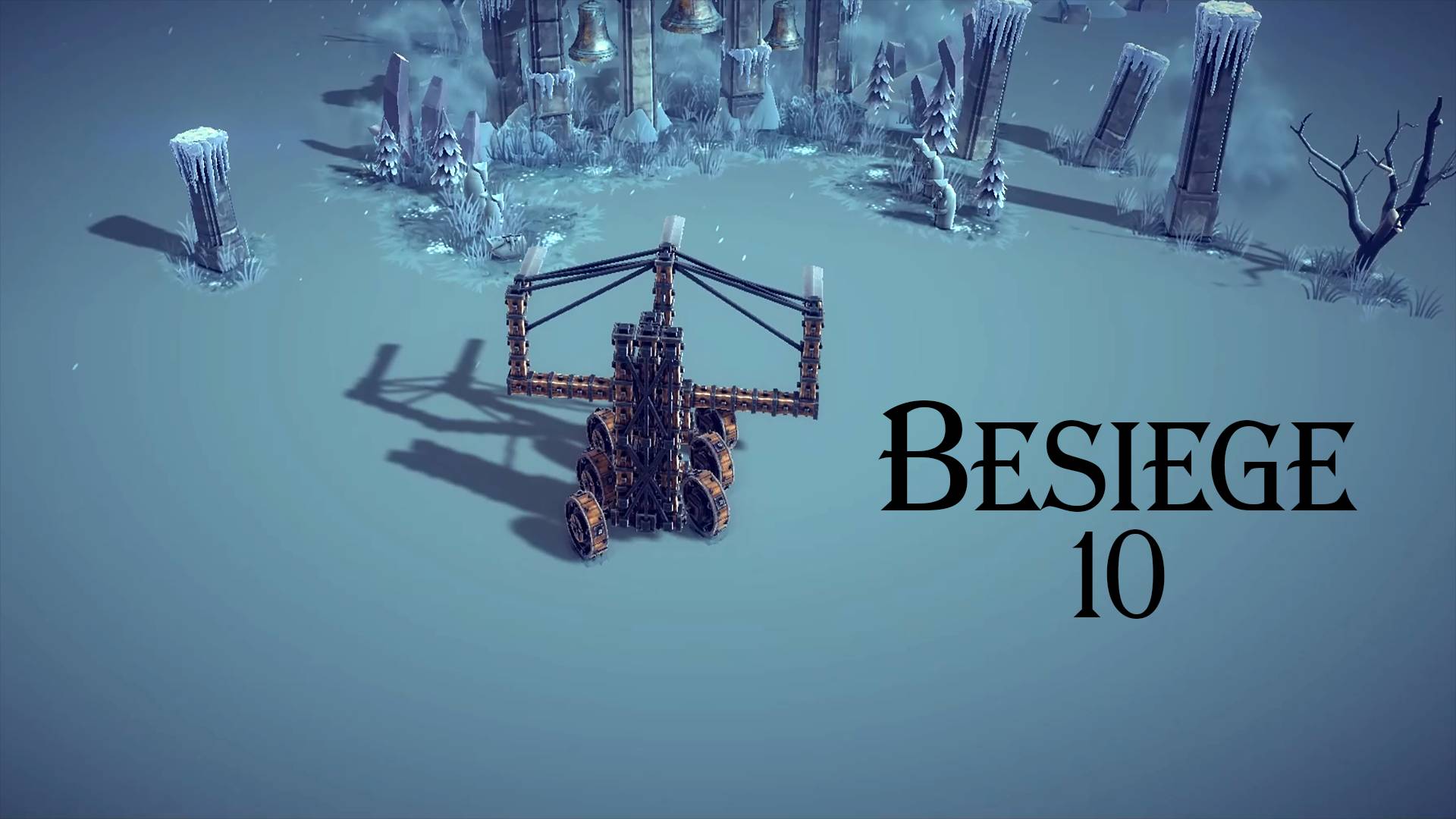Besiege № 10 (ПРОХЛАДНЫЕ ВЕТРА, ЗВОНЯТ КОЛОКОЛА) смотреть онлайн