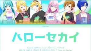 [DECO*27 ft. VIRTUAL SINGER] Hello, SEKAI