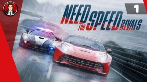 Need for Speed Rivals (2013) ► Прохождение игры на русском [#1]