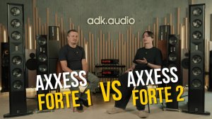 Axxess Forte 1 vs Forte 2: какой лучше на Borresen X6 и Scansonic MB5?