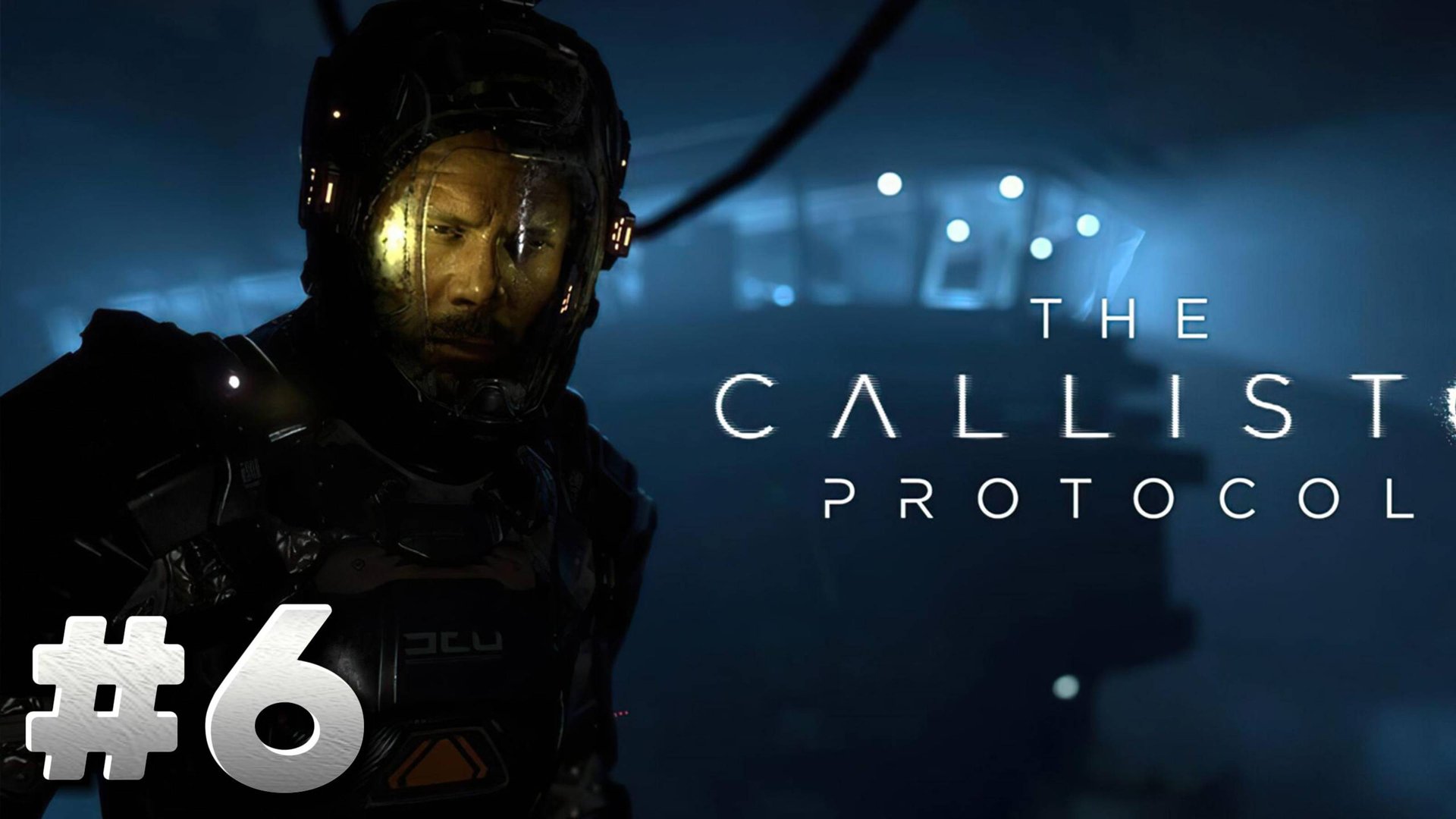 The Callisto Protocol ► Глава 7. Колония ► Прохождение #6