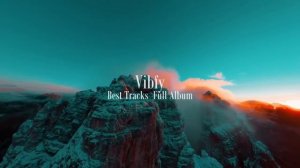 Lost Underground I Progressive Melodic House (Best Tracks of June - Full Album) Vibfy