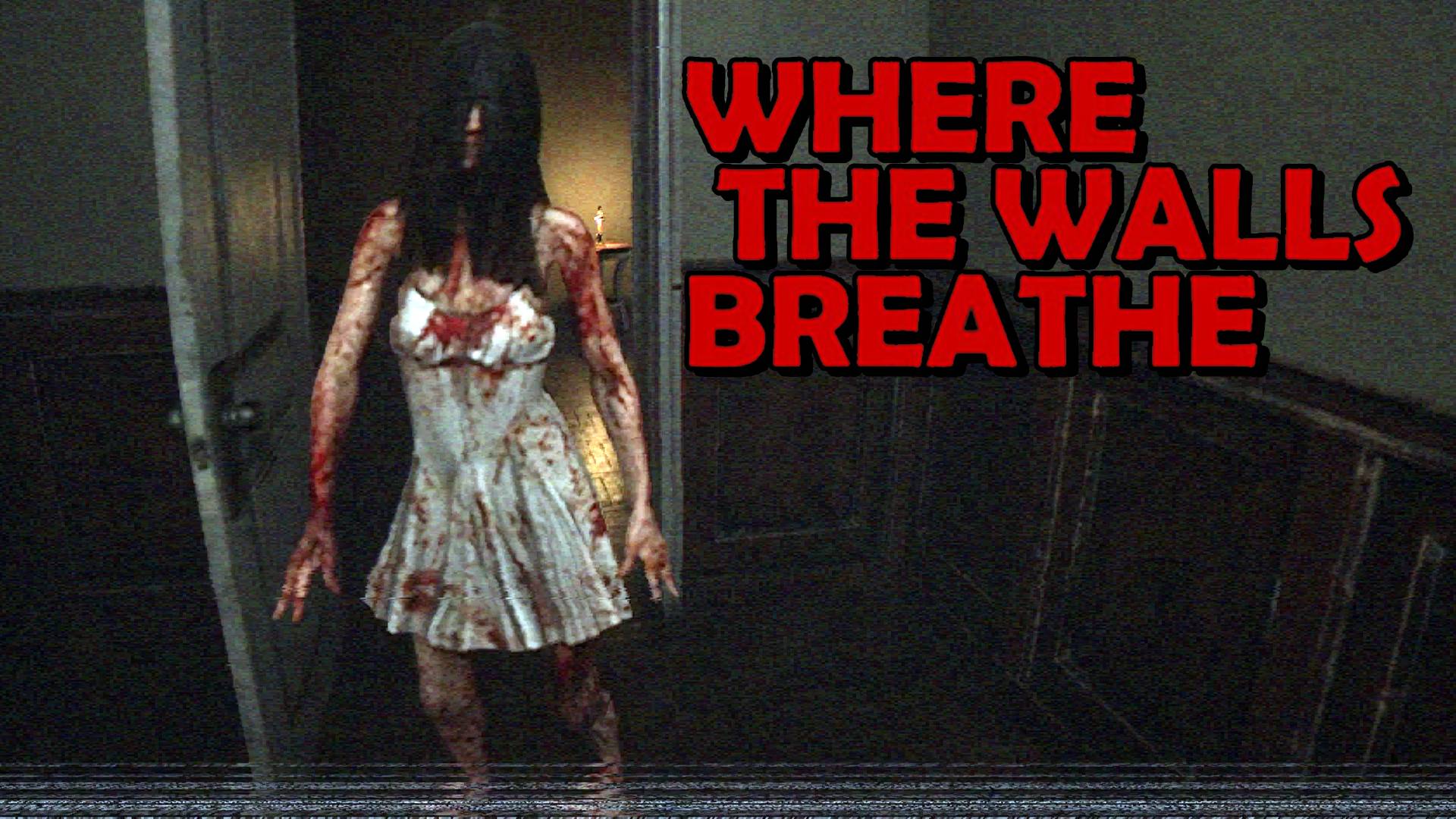 Тут кто-то дышит? - Where the Walls Breathe | Полное прохождение хоррора смотреть онлайн