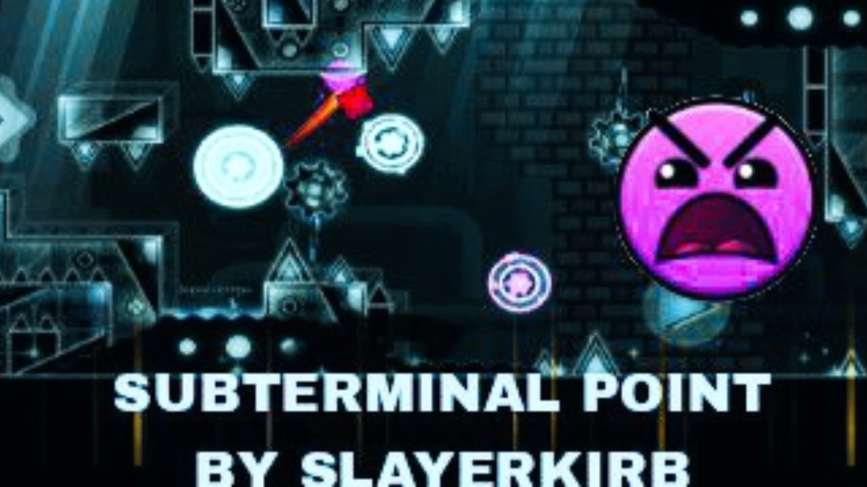 Geometry Dash. Уровень дня. SUBTERMINAL POINT by SLAYERKIRB. смотреть онлайн