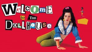 Добро пожаловать в кукольный дом | Welcome to the Dollhouse (1995)