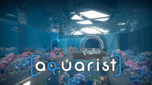 💻 Прохождение симулятора подводника Aquarist- Part №1