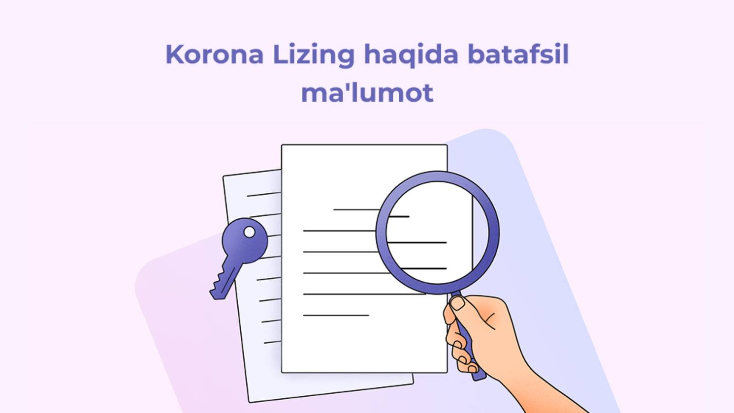 Korona Lizing Haqida Batafsil