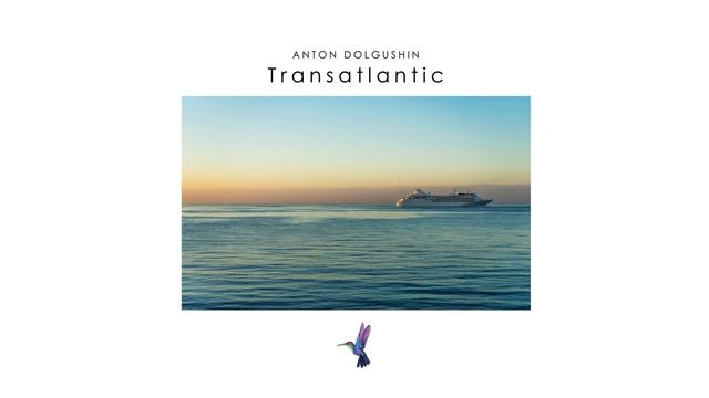Anton Dolgushin - Transatlantic