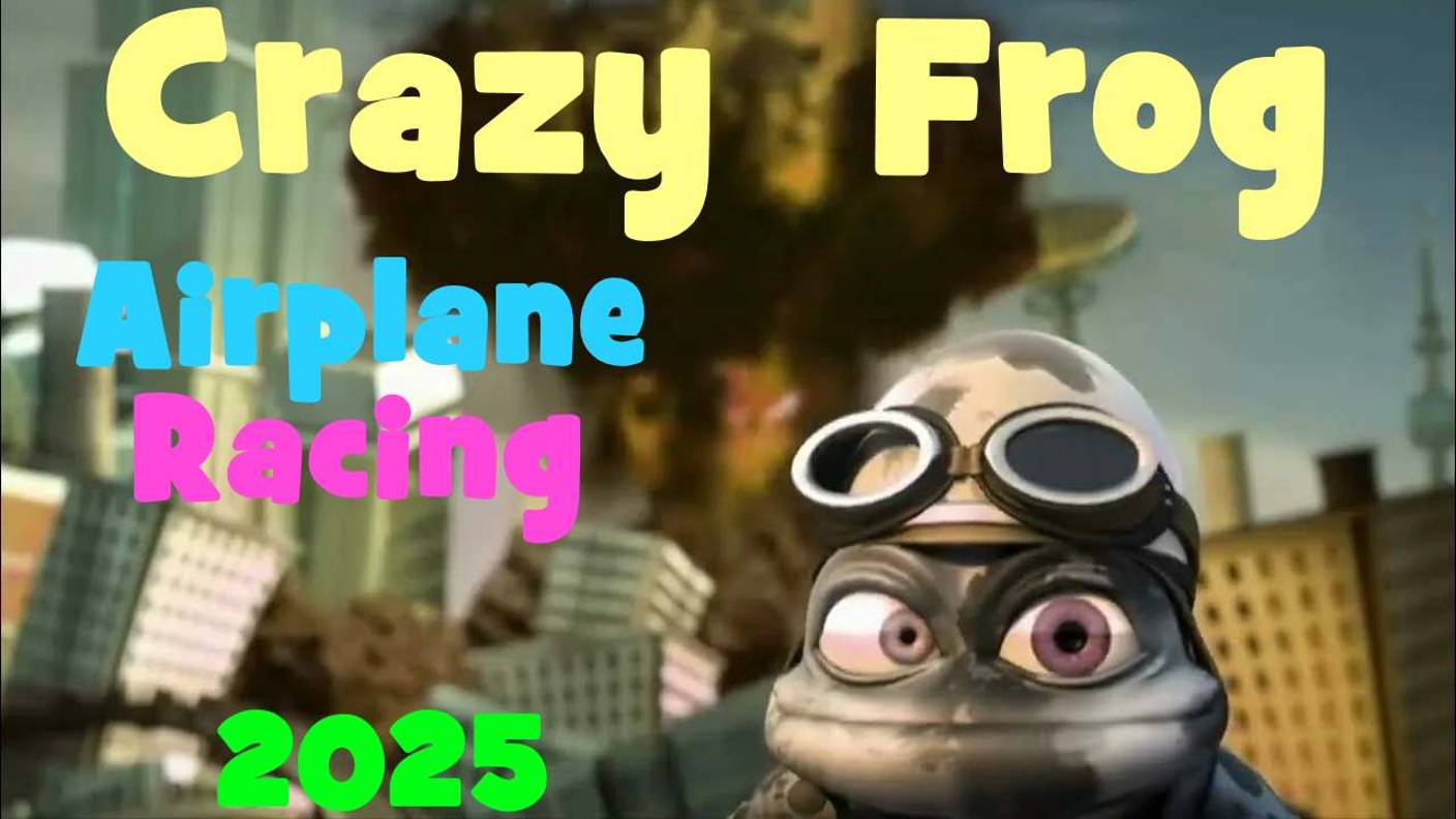 Crazy Frog | Новый (NEW) 2025 | Гонки на Самолетах #крейзифрог #фрог #crazyfrog #лягушкакрези смотреть онлайн