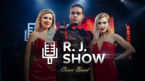 Кавер Группа  R.J. Show