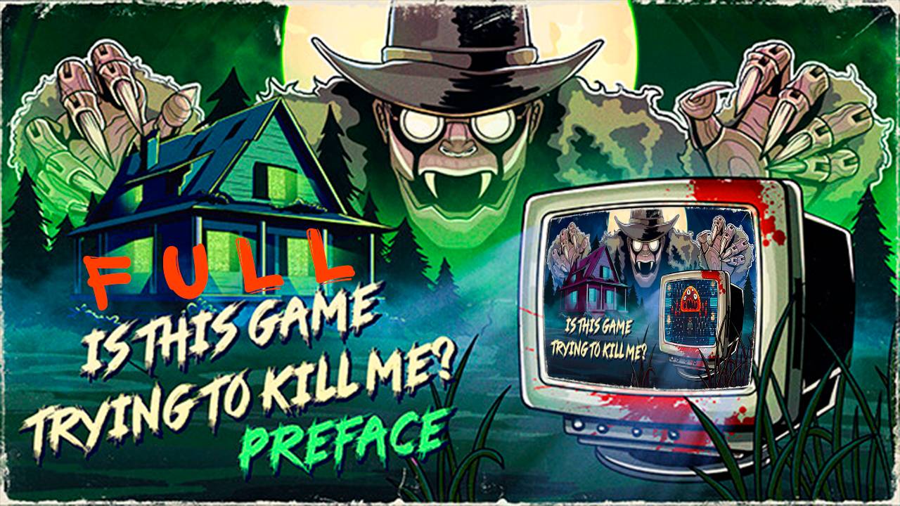 Is this Game Trying to Kill Me Preface ➤ Полное прохождение без комментариев. смотреть онлайн