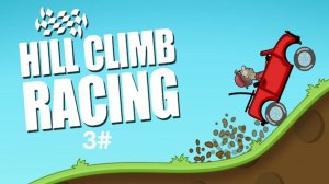 Hill climb racing #3