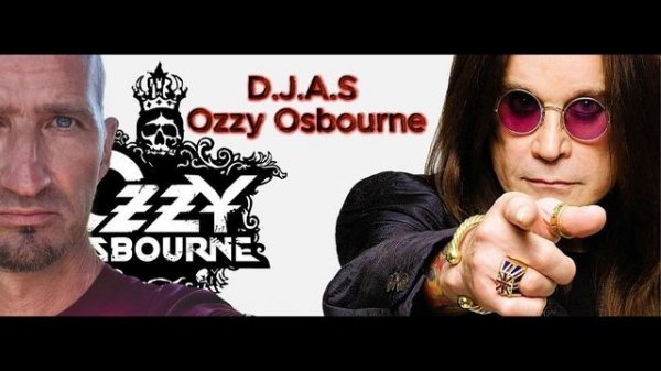 D.J.A.S & Ozzy Osbourne - Dreamer