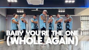 BABY YOU'RE THE ONE (WHOLE AGAIN) by Salvatore Mancuso, Max Niklas | Zumba | Pop | Kramer Pastrana