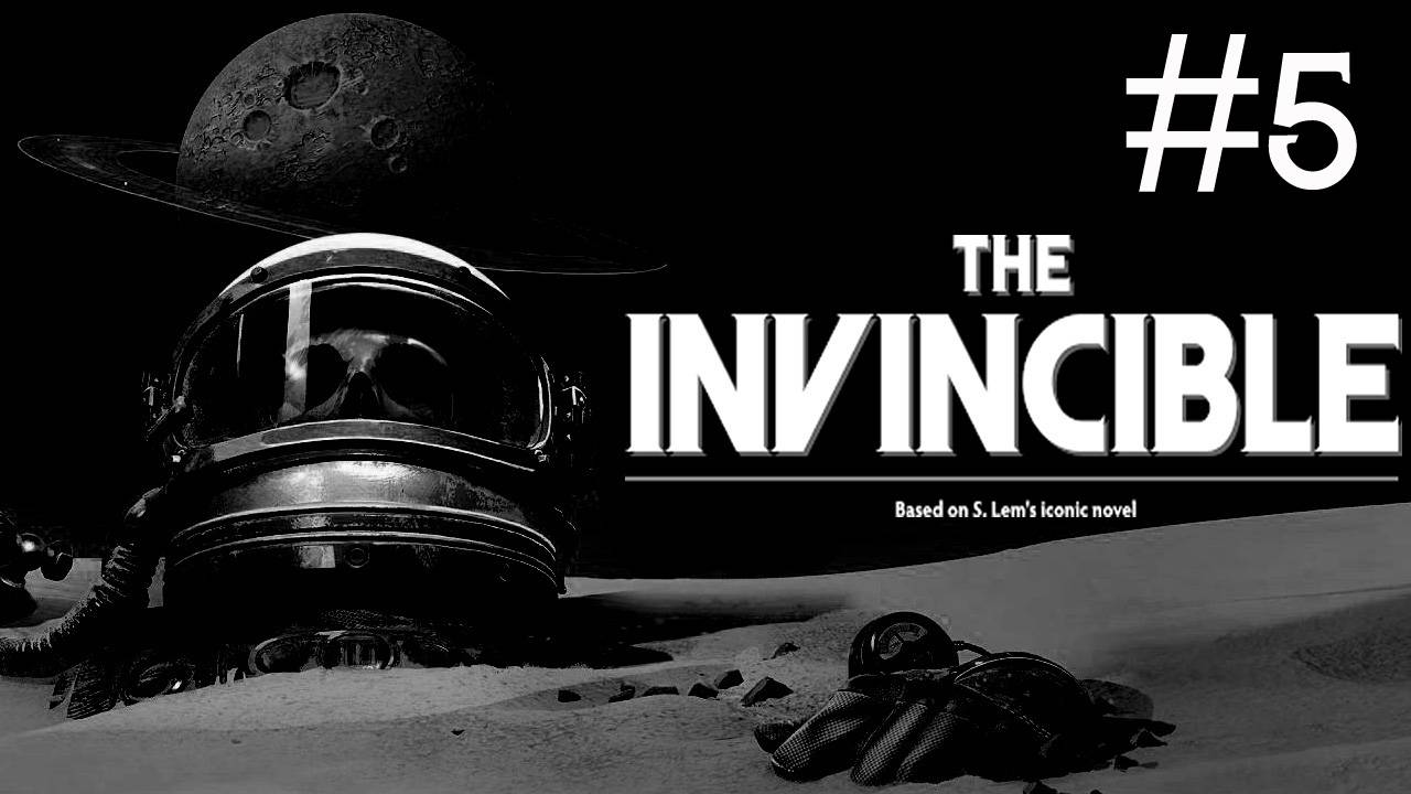 The Invincible # прохождение [5] смотреть онлайн