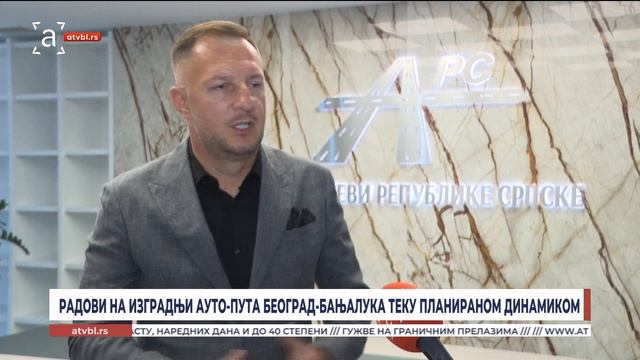 Радови на изградњи ауто-пута Београд - Бањалука теку планираном динамиком