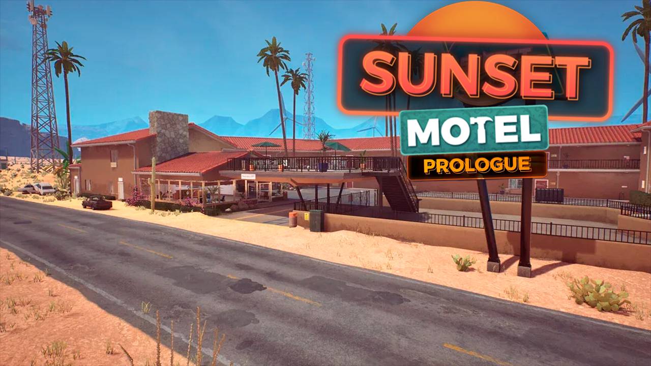 Sunset Motel (Prologue) ➤ Управляющий мотелем. смотреть онлайн