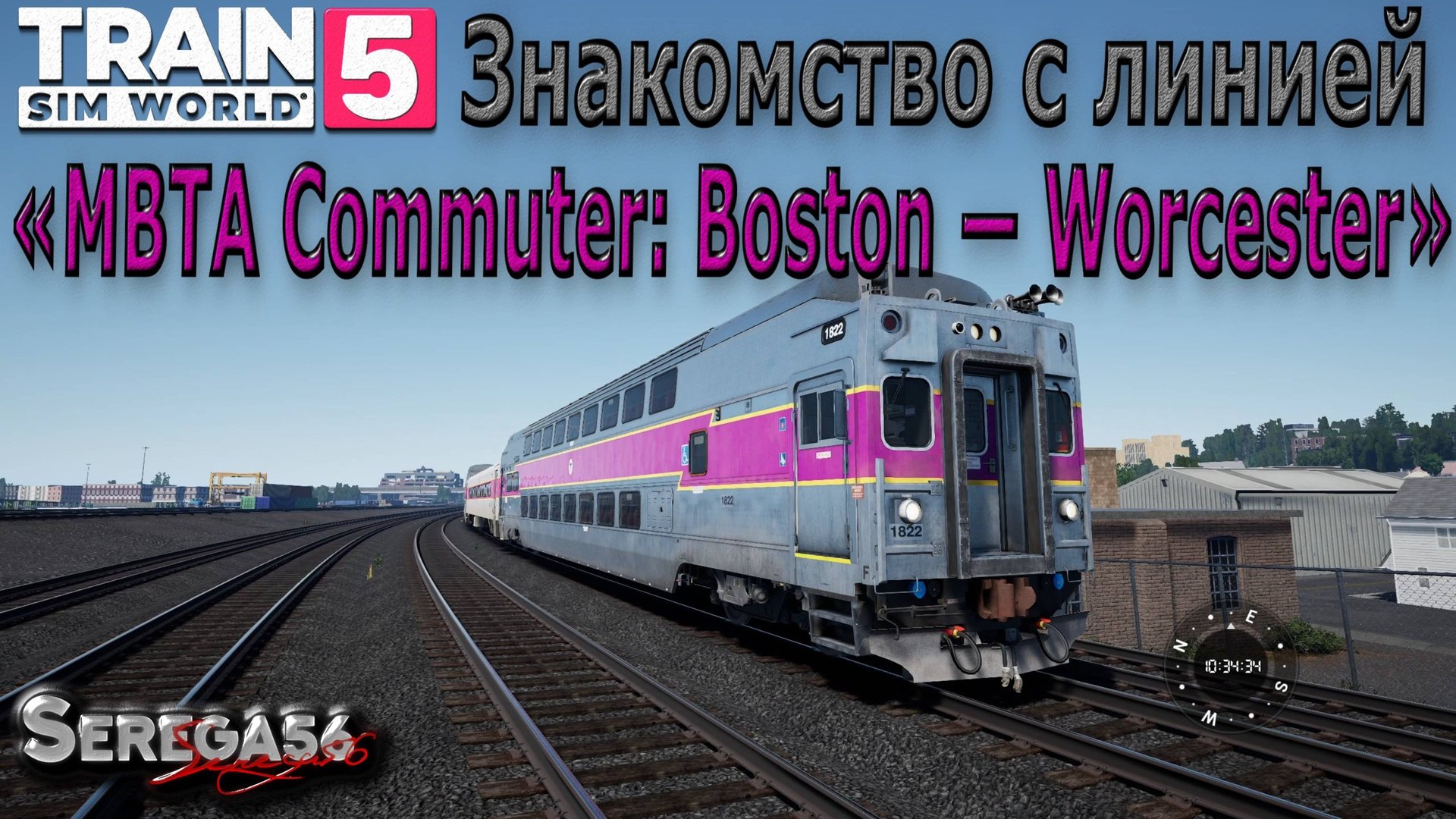 Train Sim World 5: Знакомство с маршрутом «MBTA Commuter: Boston — Worcester» смотреть онлайн