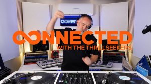 The Thrillseekers - Connected Episode 76