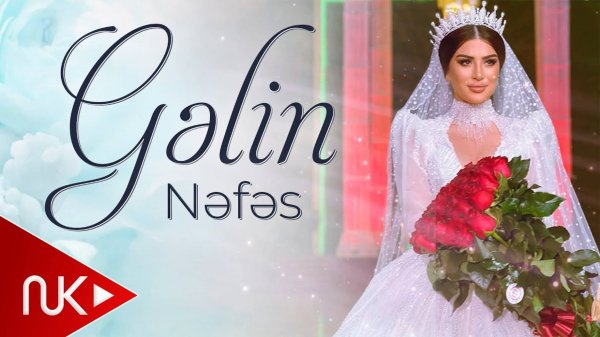 Nefes - Gelin