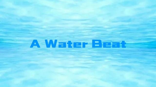 A Water Beat I Music