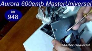 Обрыв нити, игольная пластина побита иголками, что делать. Aurora Style 600 EMB. Видео № 948.