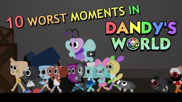 10 Worst Moments in Dandy's World Roblox