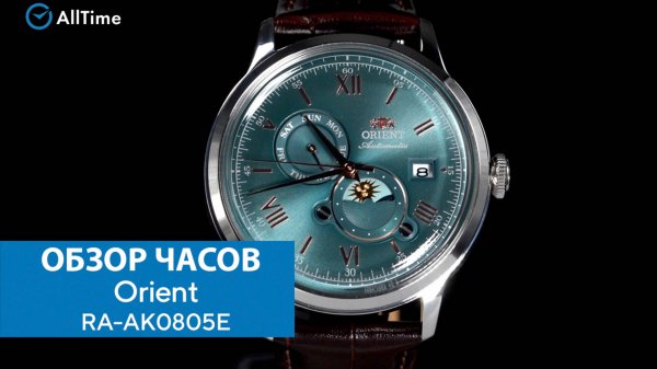 Обзор часов Orient RA-AK0805E. Японские механические наручные часы. AllTime