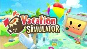 VACATION SIMULATOR VR - TRAILER