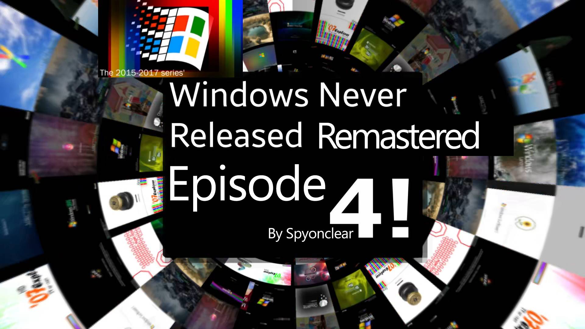 Windows Never Released Remastered： Episode 4 смотреть онлайн