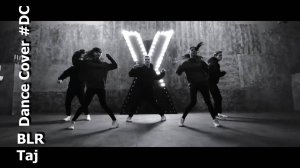 Dance Cover Taj by BLR