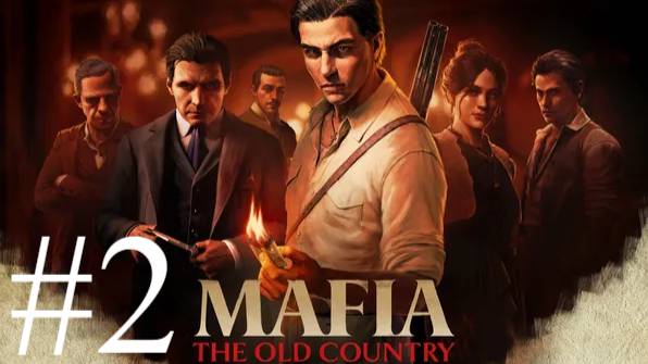 Mafia: The Old Country | ПК | Прохождение #2 | Запись стрима