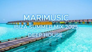 IBIZA SUMMER MIX 2025 DEEP HOUSE 🌴 ИБИЦА ЛЕТНИЙ МИКС 2025 🌴