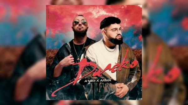 A'MIRI - Arma - Далеко (Official Audio)