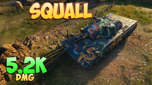 Squall • Ра-Та-Та! - 8 Фрагов 5.2K Урона • Мир Танков