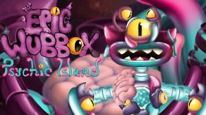 Эпический Коробас на Острове Псионики - Фанмейд My Singing Monsters