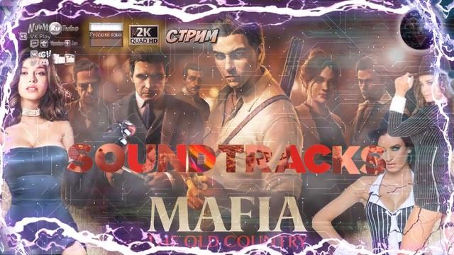 Mafia: The Old Country - OST/Soundtrack's #RitorPlay смотреть онлайн