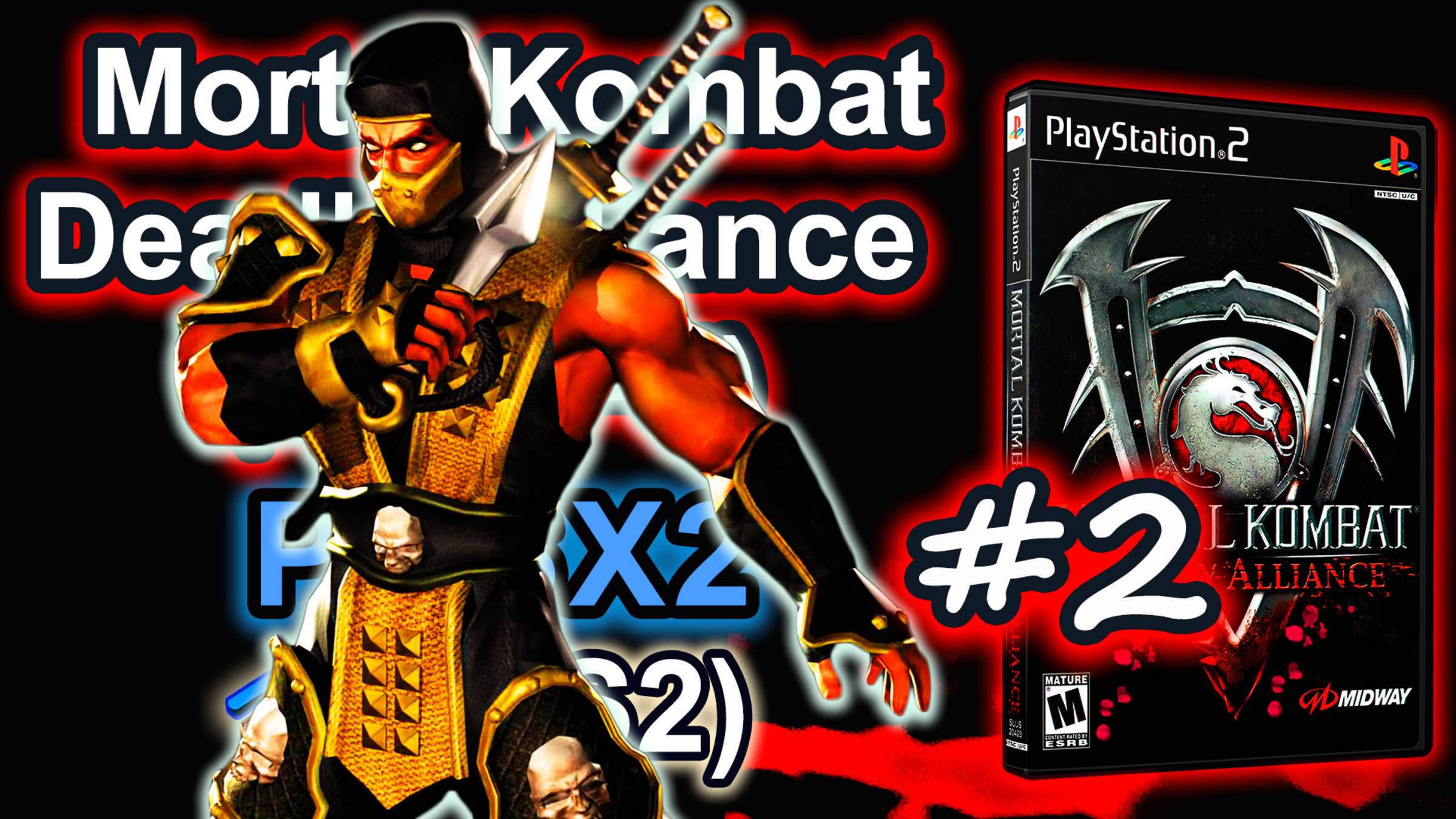 Mortal Kombat Deadly Alliance (PCSX2, SLUS-20423, Comentado, Arcade, 2025) #2 Scorpion