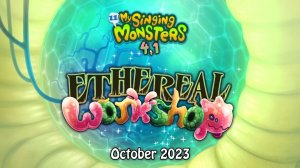 ПОЯВЛЕНИЕ МАСТЕРСКОЙ ЭФИРА В My Singing Monsters