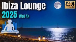 Ibiza Lounge 2025 (Vol. IV) – 1 Hora de Chill Out en la Playa