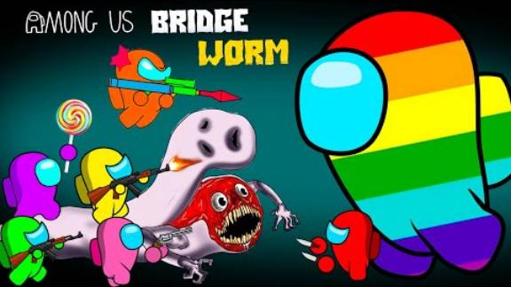 AMONG US ГИГАНТСКАЯ РАДУГА ПРОТИВ Зомби-моста, Червяка смотреть онлайн