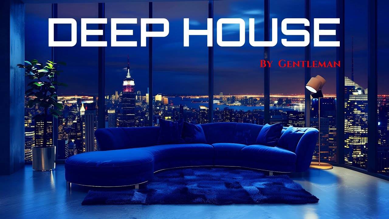 Gentleman & Deep House Mix 2025 смотреть онлайн