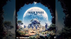EL-DEPO-Inner space(Ambient,Electronica,Album 2025,Space music Label)