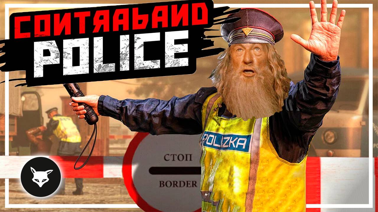 Contraband Police - Работаем на КПП ► #1 смотреть онлайн