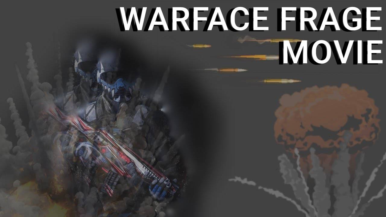 МУВКИ WARFACE 4К 120FPS